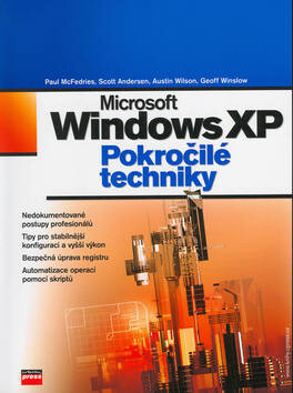 Microsoft Windows XP - Paul McFedries,Scott Andersen,Austin Wilson,Geoff Winslow