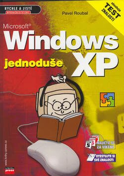 Microsoft Windows XP jednoduše - Pavel Roubal
