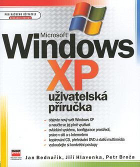 Microsoft Windows XP uživatelská příručka - Jan Bednařík