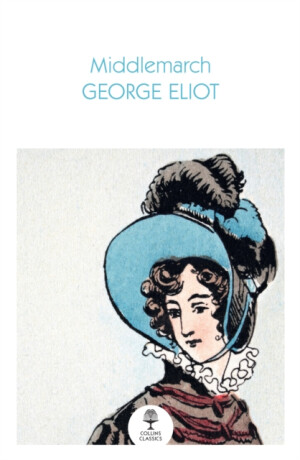 Middlemarch - George Eliot