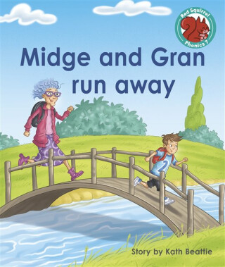 Midge and Gran run away - Kath Beattie