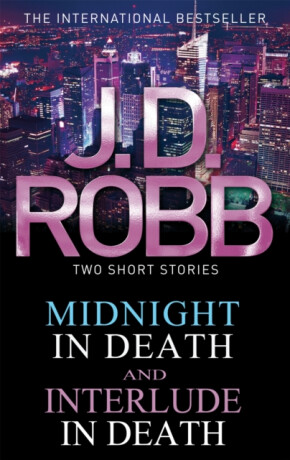 Midnight in Death/Interlude in Death - J.D. Robb
