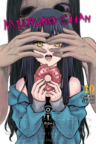 Mieruko-chan, Vol. 10 - Tomoki Izumi,Alexis Eckerman,Leighann Harvey
