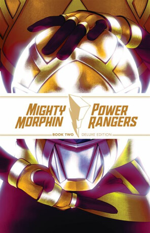 Mighty Morphin / Power Rangers Book Two Deluxe Edition - Marguerite Bennett,Ryan Parrott