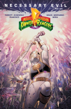 Mighty Morphin Power Rangers: Necessary Evil II - Grace Sina,Ryan Parrott