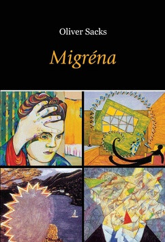 Migréna - Oliver Sacks