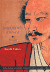 Mijamoto Musaši. Život a dílo - mýtus a skutečnost - Kendži Tokicu