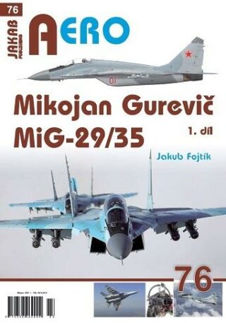 Mikojan Gurevič MiG-29/35 - 1. díl - Jakub Fojtík
