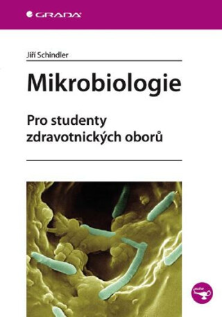 Mikrobiologie - Jiří Schindler