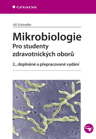 Mikrobiologie - Jiří Schindler