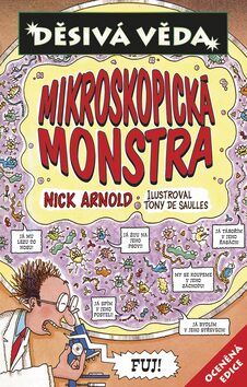 Mikroskopická monstra - Nick Arnold