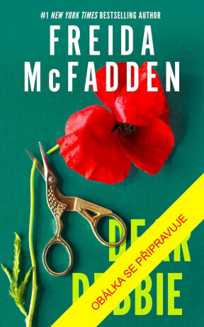 Milá Debbie - Freida McFadden