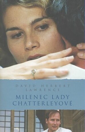 Milenec Lady Chatterleyové - H. D. Lawrence