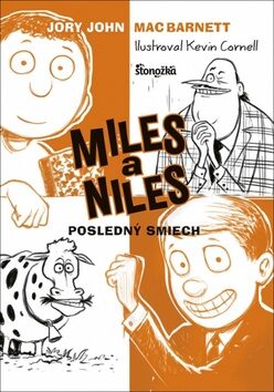 Miles a Niles Posledný smiech - John Jory,Mac Barnett