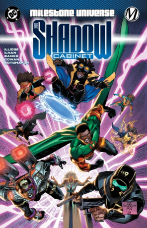 Milestone Universe: The Shadow Cabinet - Atagun Ilhan,Joseph Illidge