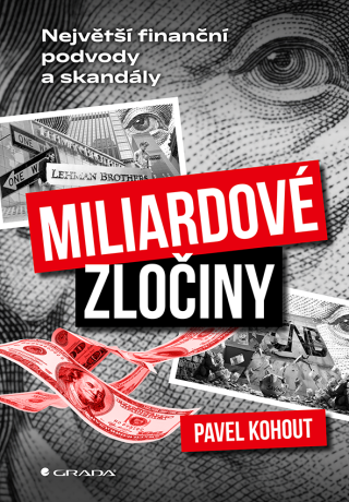 Miliardové zločiny - Kohout Pavel