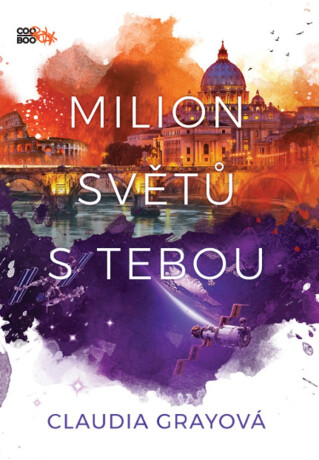 Milion světů s tebou - Claudia Grayová