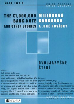 Miliónová bankovka a jiné povídky, The 1,000,000 bank-note and other stories - Mark Twain