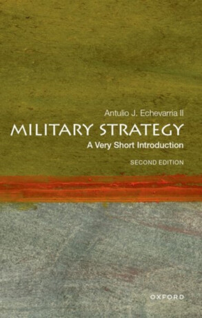 Military Strategy - Antulio J.  Echevarria II