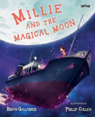 Millie and the Magical Moon - Brian Gallagher