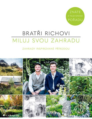 Miluj svou zahradu - David Rich,Harry Rich