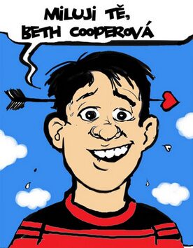 Miluji tě, Beth Cooperová - Larry Doyle