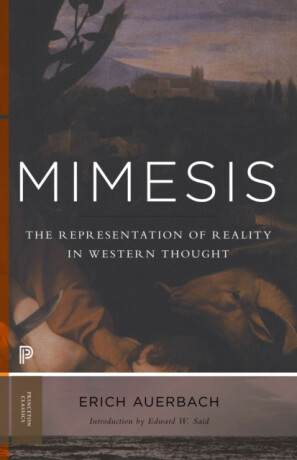 Mimesis - Edward W. Said,Erich Auerbach