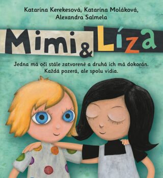 Mimi & Líza - Alexandra Salmela,Katarína Kerekesová,Katarína Moláková