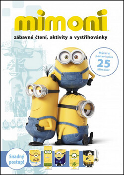 Mimoni zábavné čtení, aktivity a vystřihovánky - Brandon T. Snider