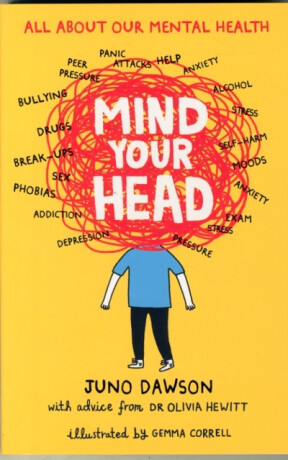 Mind Your Head - Juno Dawson,Dr. Olivia Hewitt