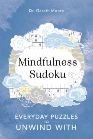 Mindfulness Sudoku - Dr Gareth Moore