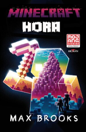 Minecraft Hora - Max Brooks