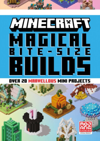 Minecraft Magical Bite-Size Builds - Mojang AB