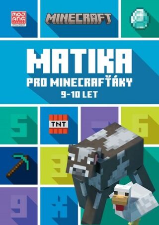 Minecraft Matika pro minecrafťáky - kolektiv autorů