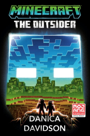 Minecraft: The Outsider - Danica Davidson