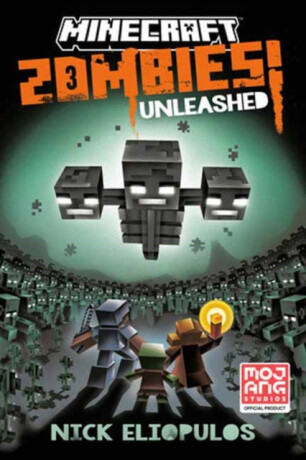 Minecraft: Zombies Unleashed! - Nick Eliopulos