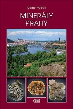 Minerály Prahy - Dalibor Velebil