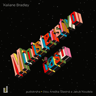 Ministerstvo času - Kaliane Bradley