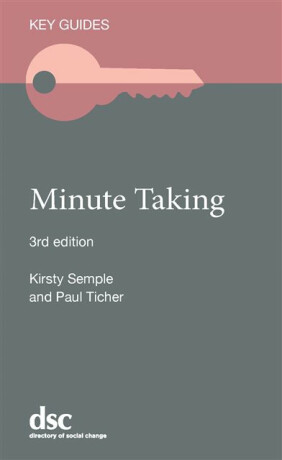 Minute Taking - Kirsty Semple,Paul Ticher