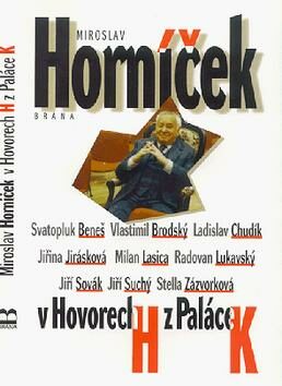 Miroslav Horníček v Hovorech H - Miroslav Horníček