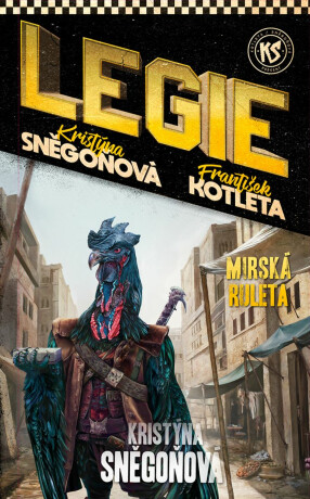 Legie - Mirská ruleta - František Kotleta,Kristýna Sněgoňová