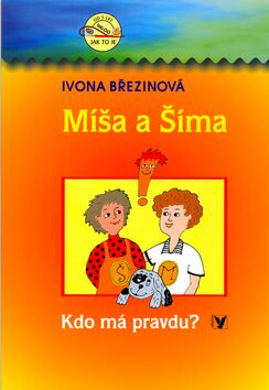 Míša a Šíma - Ivona Březinová,Richard Šmarda