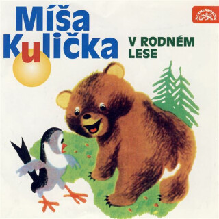 Míša Kulička v rodném lese - Josef Menzel