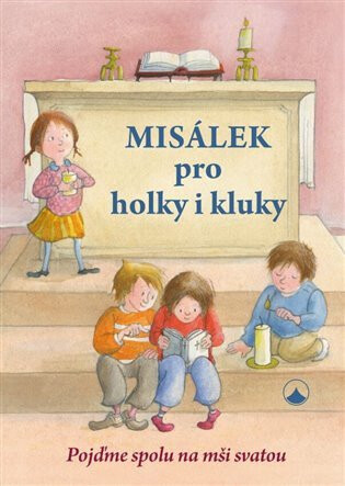 Misálek pro holky i kluky - Eleonora Gerhaherová,Gaby Grosserová