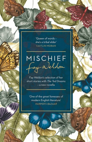 Mischief - Fay Weldon