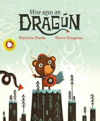 Mise agus an Dragun PB - Patricia Forde