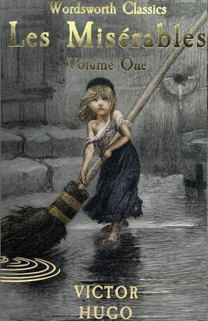 Les MisÃ©rables Volume One - Victor Hugo