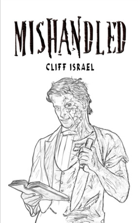 Mishandled - Cliff Israel