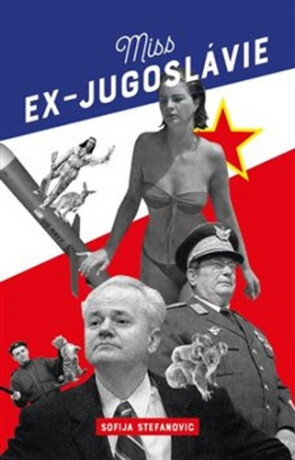 Miss Ex-Jugoslávie - Sofija Stefanovićová