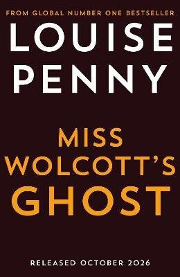 Miss Wolcott's Ghost - Louise Pennyová
